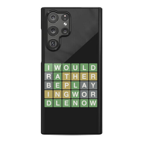 I Would Rather Be Playing Wordle Now Parody Phone Case